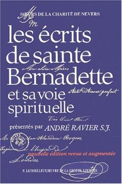 Les écrits de sainte Bernadette et sa voie spirituelle (édition 2001)