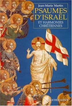 Psaumes d'Israel et harmonies chrétiennes