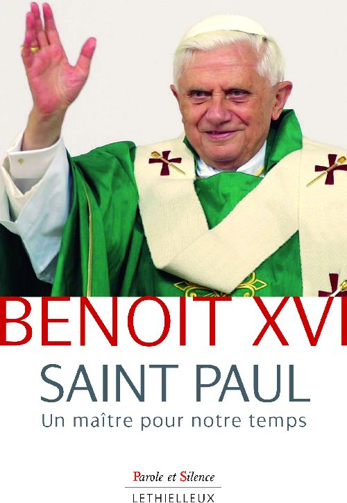 Saint Paul ; un maître pour notre temps