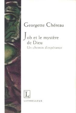 Job et le mystère de dieu ; un chemin d'espérance