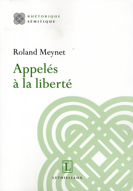 Appeles a la liberte