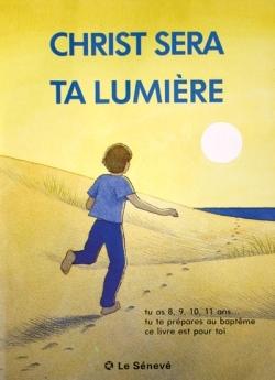 Christ sera ta lumiere