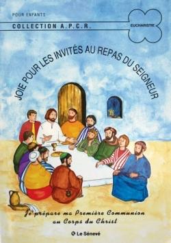 Joie pour les invites au repas du seigneur