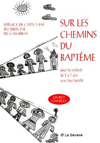 Sur les chemins du baptême ; livret de famille