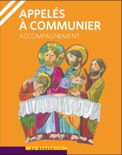 Appelés à communier : Livre animateur