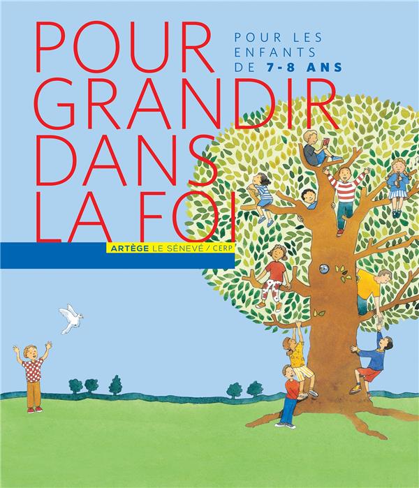 Pour grandir dans la foi ; livre de l'élève de CE1