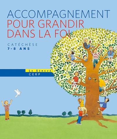 Pour grandir dans la foi ; livre de l'animateur CE1