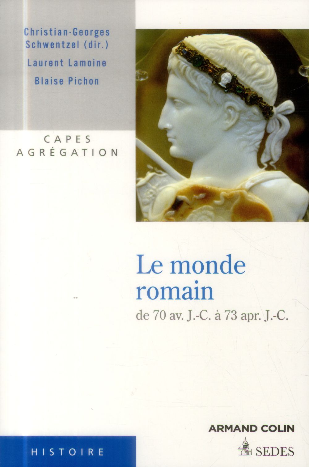 Le monde romain de 70 av. J.-C. à 73 apr. J.-C.
