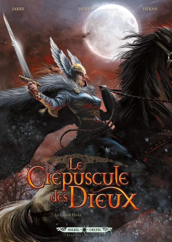 Le crépuscule des dieux Tome 7 : le grand hiver