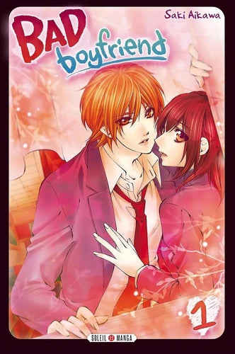 (Occasion) Bad Boyfriend Tome 1 - Livre (Manga)