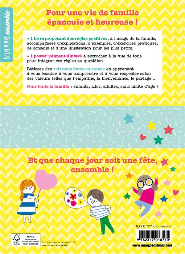Les règles positives de la famille ; 15 conseils bienveillants à suivre à la maison pour une famille unie !