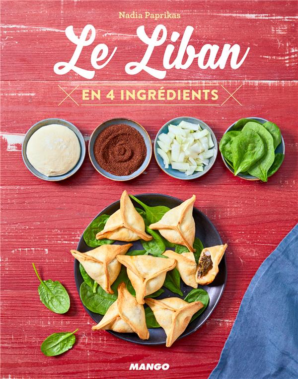 Le Liban en 4 ingrédients