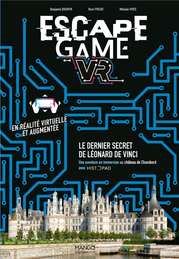 Escape game : le dernier secret de Léonard de Vinci ; VR - flash vidéo