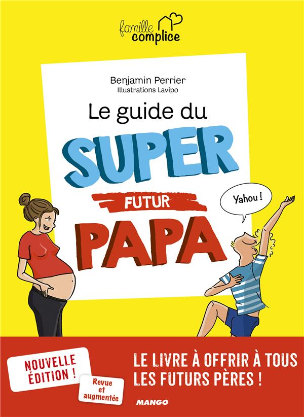 Le guide du super futur papa - flash vidéo