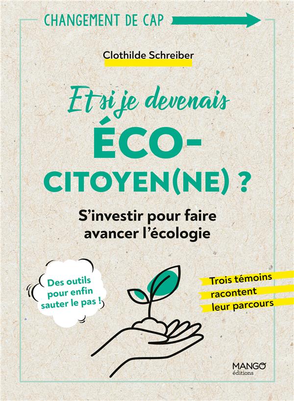 Et si je devenais écocitoyen(ne) ? s'investir pour faire avancer l'écologie - flash vidéo