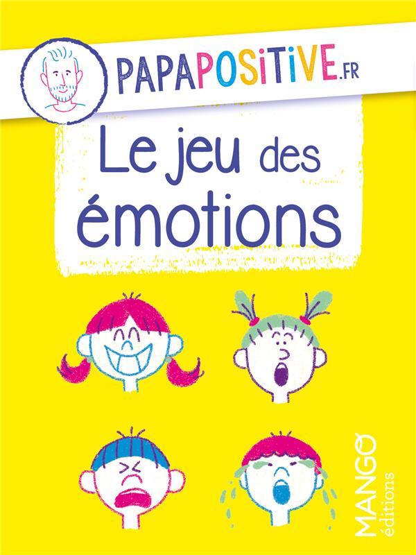 Le jeu des émotions