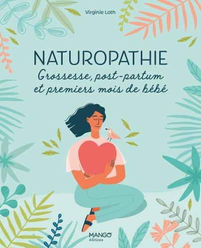 Naturopathie : grossesse, post-partum et premiers mois de bébé - flash vidéo
