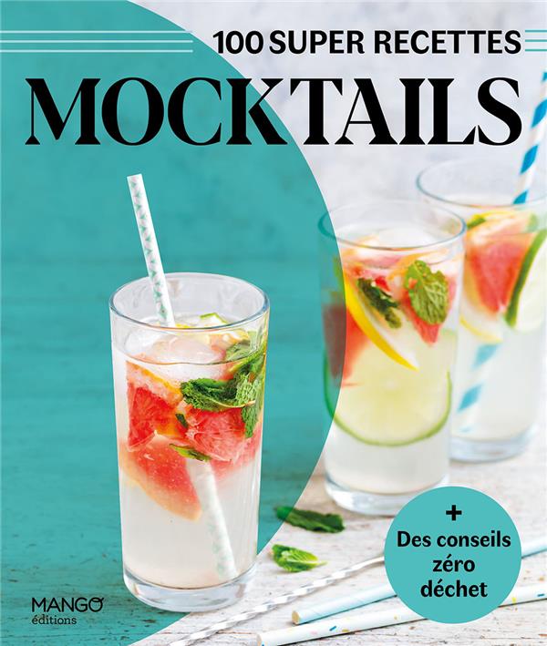 Mocktails : facile, rapide, bon ! - flash vidéo