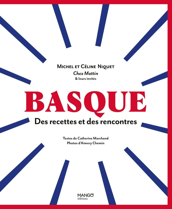 Basque : des recettes et des rencontres