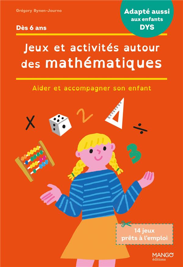 Jeux et activités autour des mathématiques : accompagner son enfant en cas de difficultés : aider et accompagner son enfant - flash vidéo