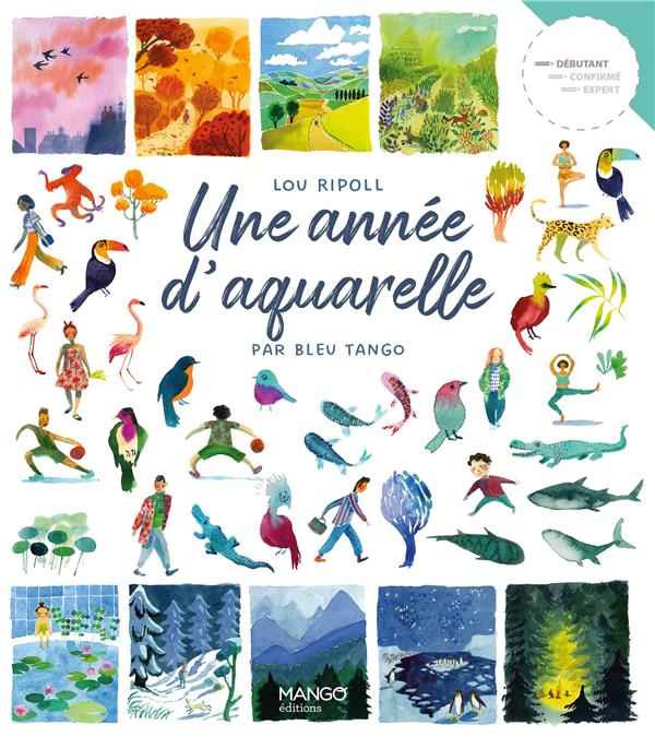 Une année d'aquarelle par bleu tango