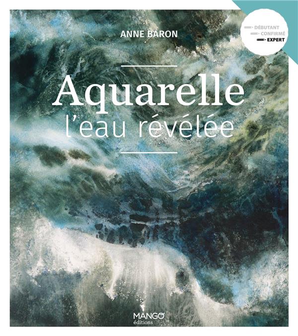 Aquarelle : l'eau révélée - flash vidéo