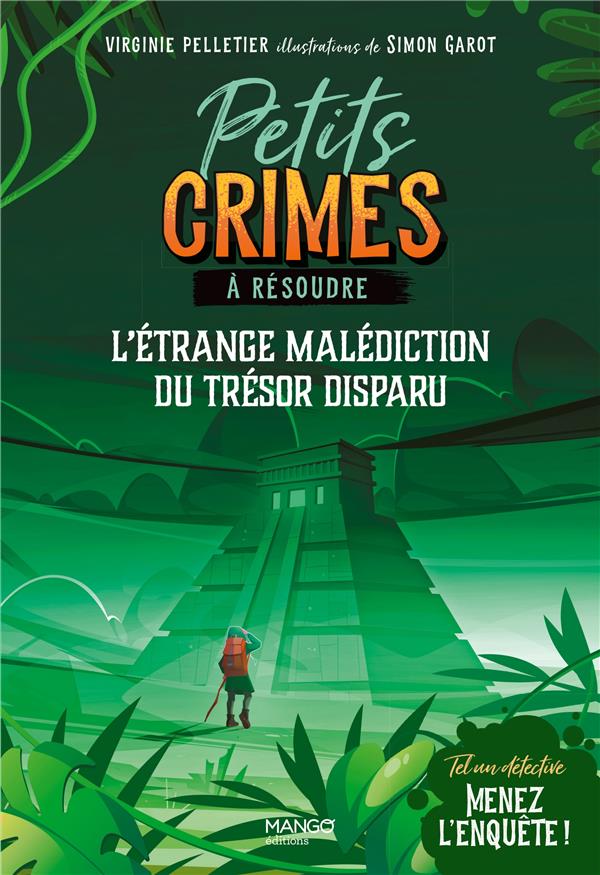 Petits crimes à résoudre : tel un détective, menez l'enquête : l'étrange malédiction du trésor disparu - flash vidéo