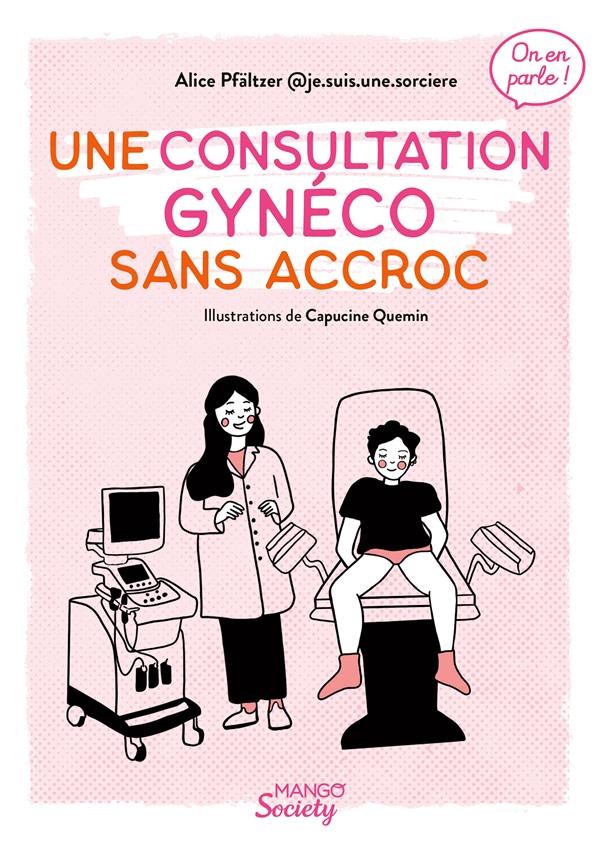 Une consultation gynéco sans accroc - flash vidéo