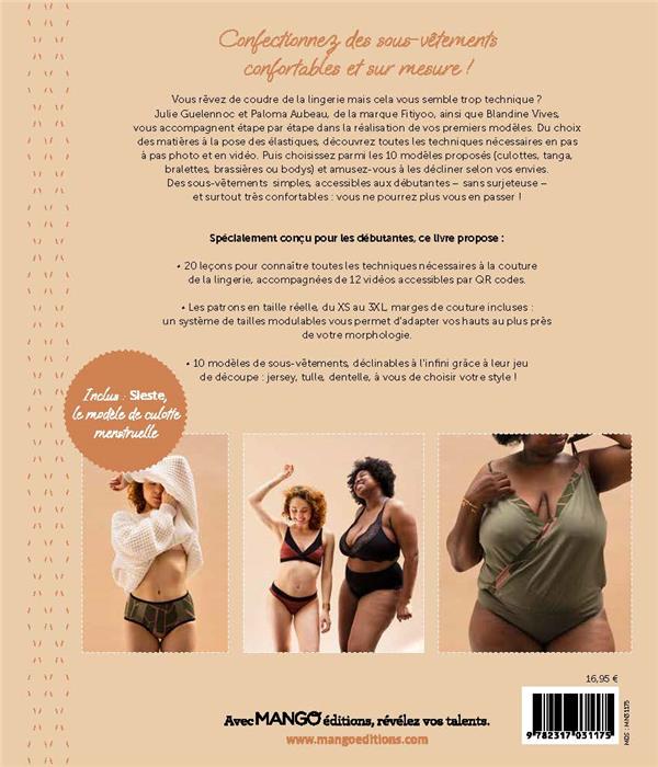 Apprendre à coudre sa lingerie confort : 20 leçons et 10 modèles expliqués en pas à pas