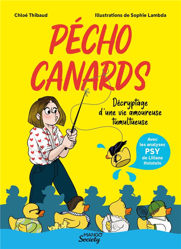 Pécho canards : Décryptage d'une vie amoureuse tumultueuse