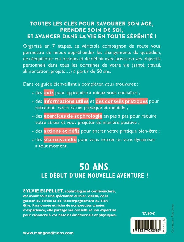 50 ans, oser le changement, journal de bord : quiz, info, conseils, défis, exos, audios