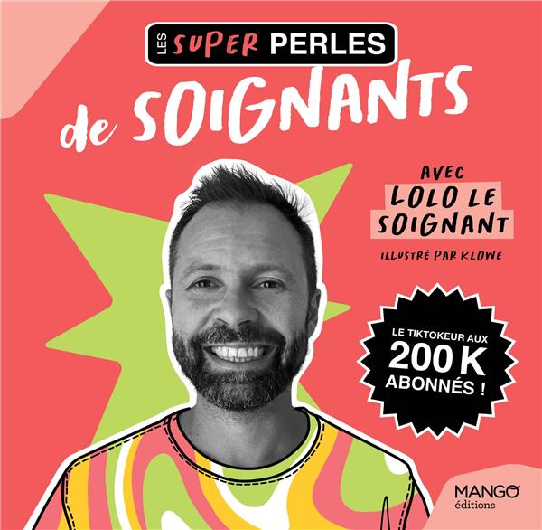 Les super perles des soignants - flash vidéo