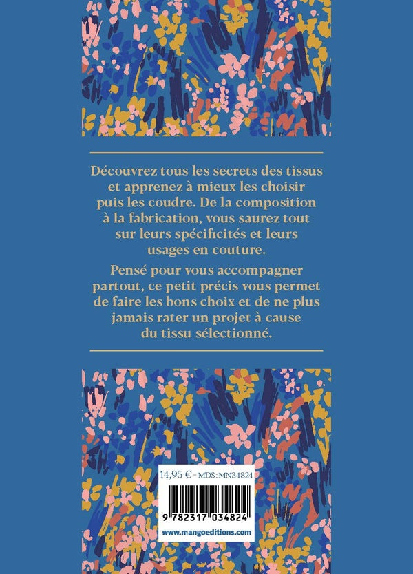 Petit precis des tissus