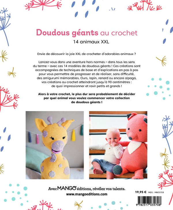 Doudous géants au crochet : 14 animaux XXL