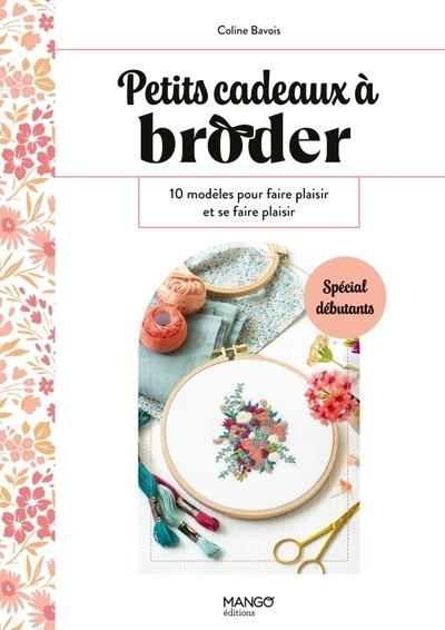 Petits cadeaux à broder : 10 modèles pour faire plaisir et se faire plaisir
