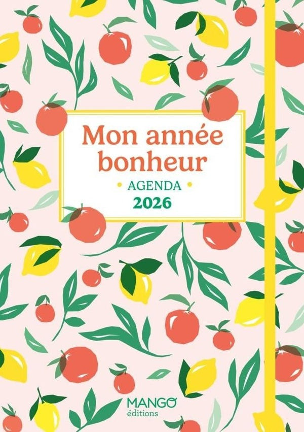 Agenda mon année bonheur (édition 2026)