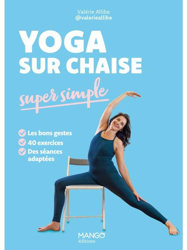 Yoga sur chaise super simple