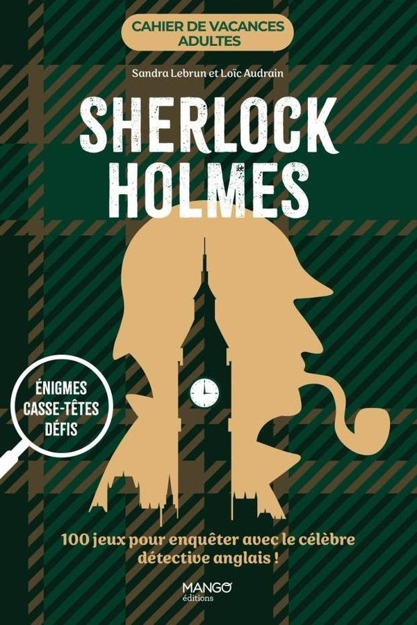Cahier de vacances adultes : Sherlock Holmes