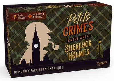 Petits crimes entre amis : Sherlock Holmes
