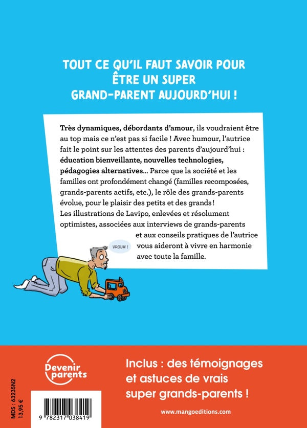 Le guide des super grands-parents : Le meilleur guide pour tous les grands-parents