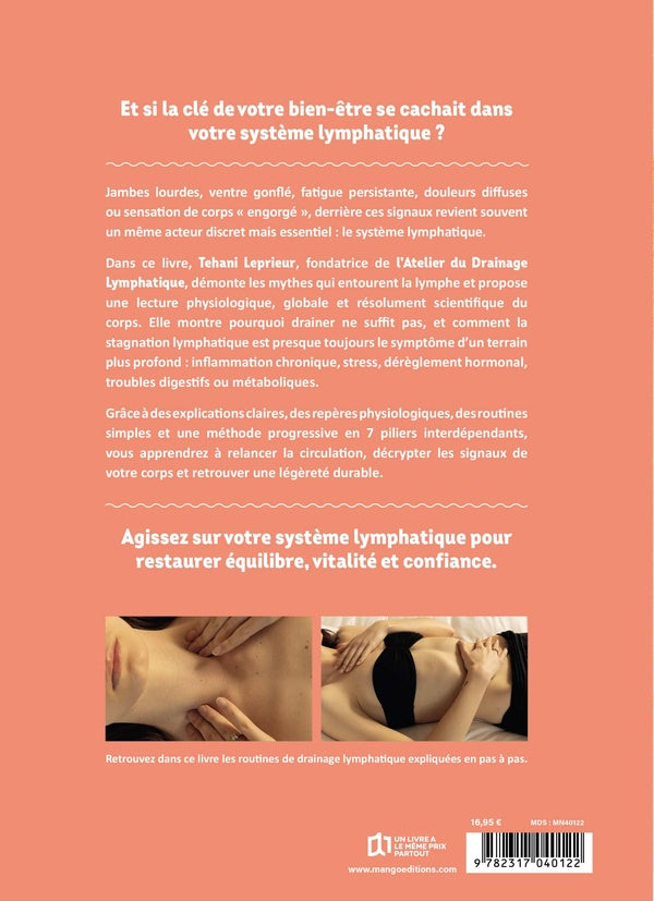 Drainage lymphatique : Techniques, conseils et routines pour détoxifier, affiner et révéler votre vitalité