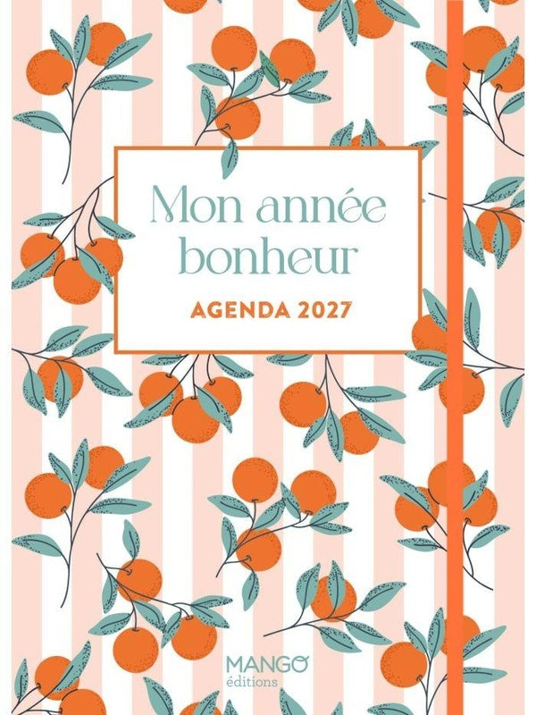 Agenda mon année bonheur (édition 2027)