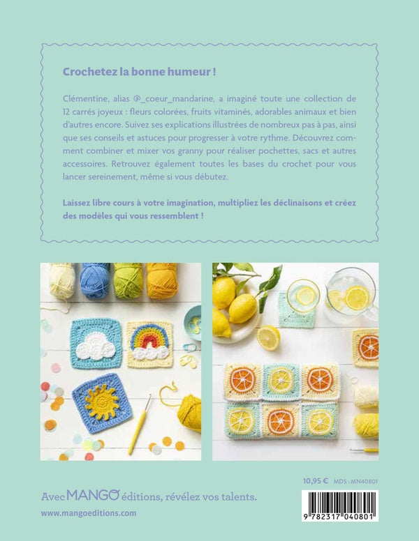 Irrésistibles granny squares au crochet : 12 créations super faciles à crocheter