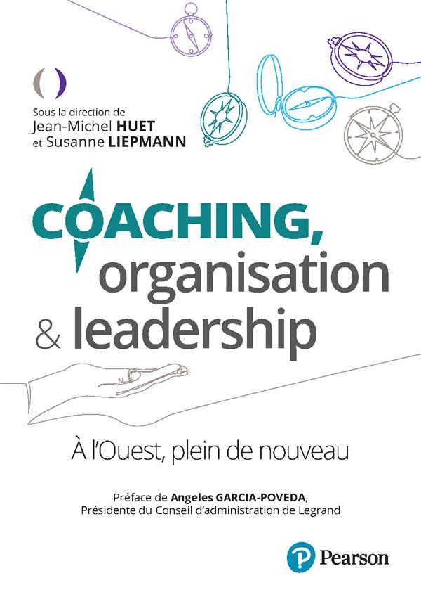 Coaching et organisation & leadership : A l'Ouest, plein de nouveau