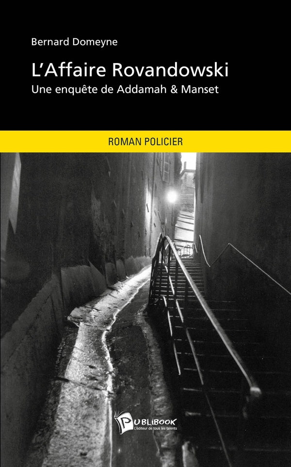 L'Affaire Rovandowski : Une enquête de Addamah & Manset