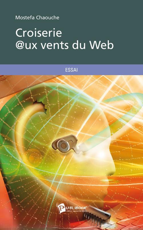 Croiserie aux vents du web