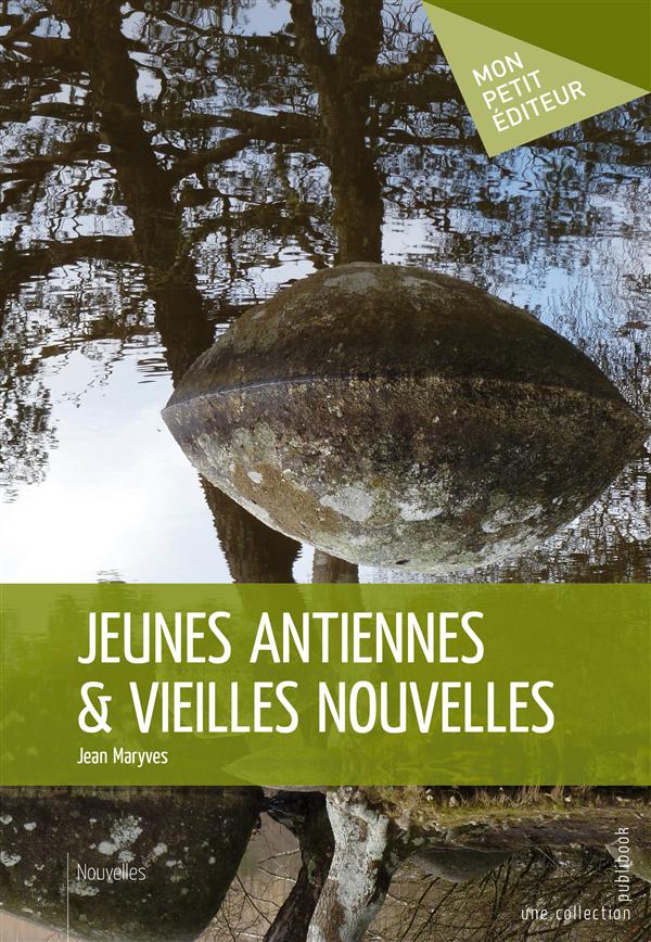 Jeunes antiennes et vieilles nouvelles