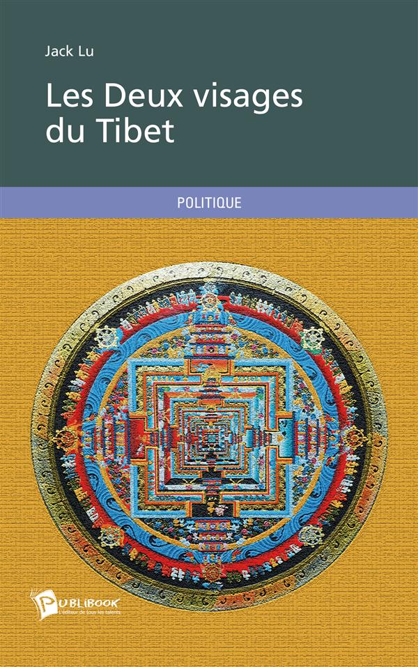 Les deux visages du Tibet