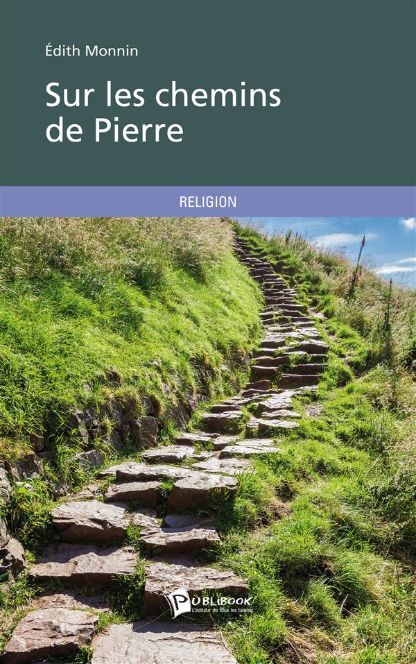 Sur les chemins de Pierre