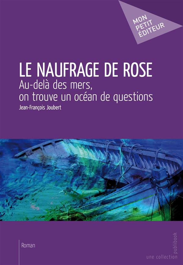 Le naufrage de Rose